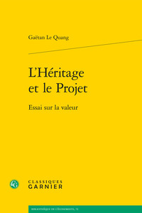L'Héritage et le Projet