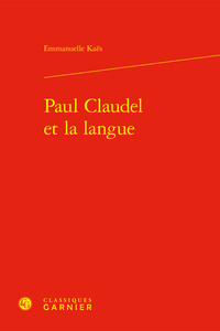 Paul Claudel et la langue
