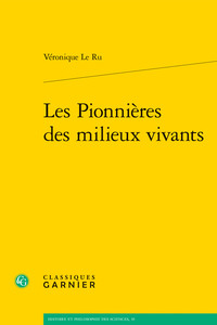 Les Pionnières des milieux vivants