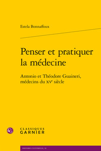Penser et pratiquer la médecine
