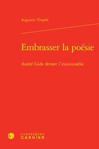 Embrasser la poésie