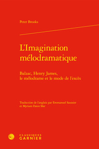 L'Imagination mélodramatique