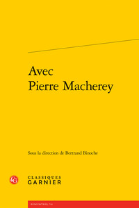 Avec Pierre Macherey