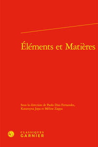Éléments et Matières