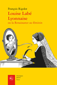 Louise Labé Lyonnaise