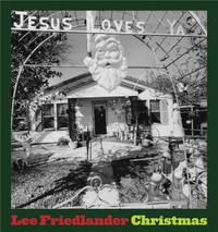 Lee Friedlander Christmas /anglais