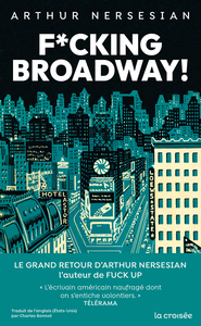 Fucking Broadway !