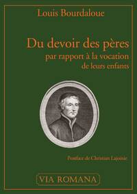 Du devoir des pères par rapport à la vocation de leurs enfants
