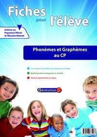 Fiches pour l'élève : Phonèmes et graphèmes au CP