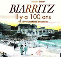 Biarritz il y a 100 ans