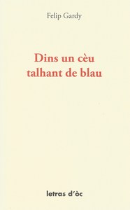 DINS UN CÈU TALHANT DE BLAU