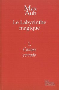 CAMPO CERRADO - LE LABYRINTHE MAGIQUE - 1