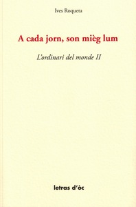 A CADA JORN, SON MIÈG LUM L'ORDINARI DEL MONDE 2