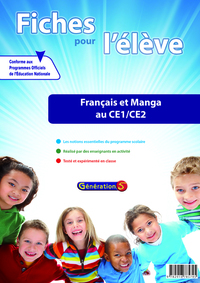 Fiches pour l'élève : Français et Manga CE1-CE2