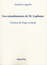 LOS ENSENHAMENTS DE M. LAPLUMA CRONICAS DE LENGA OCCITANA