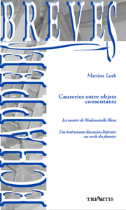 CAUSERIES ENTRE OBJETS CONSENTANTS