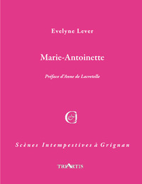 MARIE ANTOINETTE