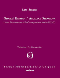 NIKOLAI ERDMAN / ANGELINA STEPANOVA