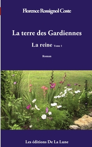 La terre des Gardiennes