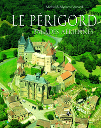 Périgord balades aériennes