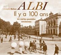 Albi il y a 100 ans