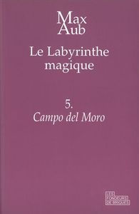 CAMPO DEL MORO - LE LABYRINTHE MAGIQUE - 5