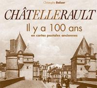 Châtellerault il y a 100 ans