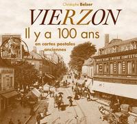 Vierzon il y a 100 ans