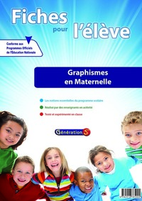 Fiches pour l'élève : Graphismes en maternelle