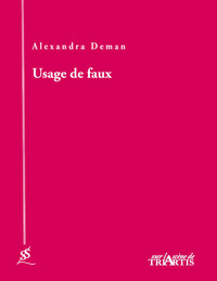 USAGE DE FAUX