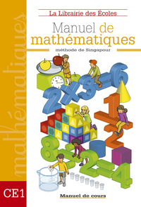 Maths - Méthode de Singapour CE1, Manuel de l'élève