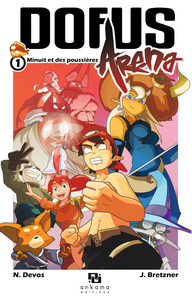DOFUS ARENA T01 MINUIT ET DES POUSSIERES