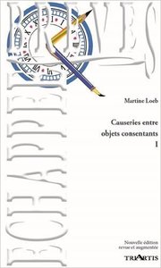 CAUSERIES ENTRE OBJETS CONSENTANTS
