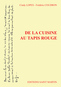 DE LA CUISINE AU TAPIS ROUGE