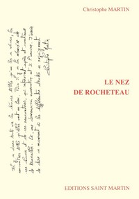 LE NEZ DE ROCHETEAU