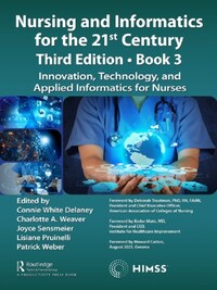 Nursing and Informatics for 21st Century