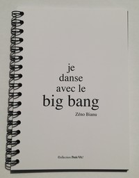 Je danse avec le big bang