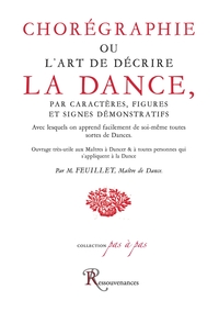 CHOREGRAPHIE OU L'ART DE DECRIRE LA DANSE