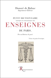 PETIT DICTIONNAIRE DES ENSEIGNES DE PARIS