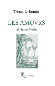 LES AMOURS ET AUTRES POESIES