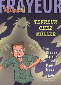 TERREUR CHEZ MULLER