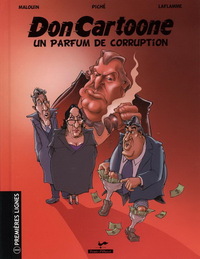 DON CARTOONE UN PARFUM DE CORRUPTION