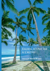 Eileen, d'une île à l'autre