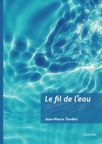 Le fil de l'eau