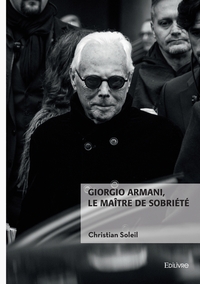 Giorgio Armani, le maître de sobriété