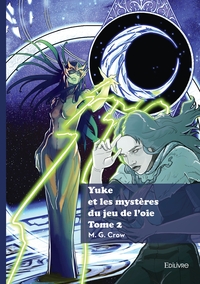 YUKE ET LES MYSTERES DU JEU DE L'OIE - TOME 2