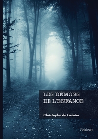 Les démons de l'enfance
