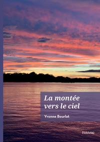 La montée vers le ciel