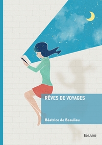 Rêves de voyages