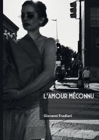 L'amour méconnu
